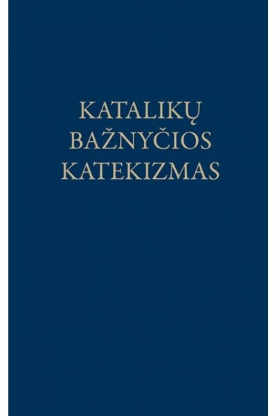 Katalikų Bažnyčios Katekizmas