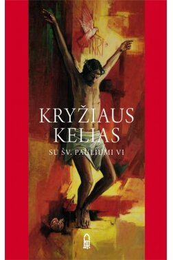 Kryžiaus kelias su šv. Pauliumi VI