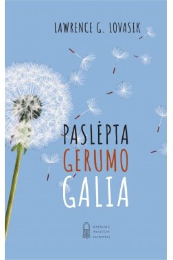 Paslėpta gerumo galia