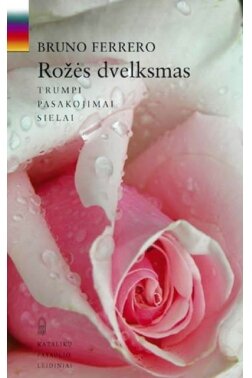 Rožės dvelksmas