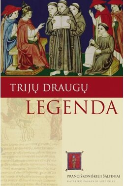 Trijų draugų legenda